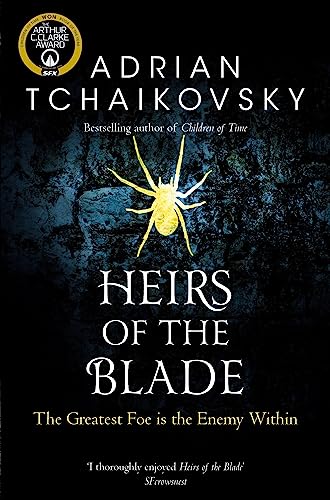 Heirs of the Blade: Adrian Tchaikovsky (Shadows of the Apt, 7)